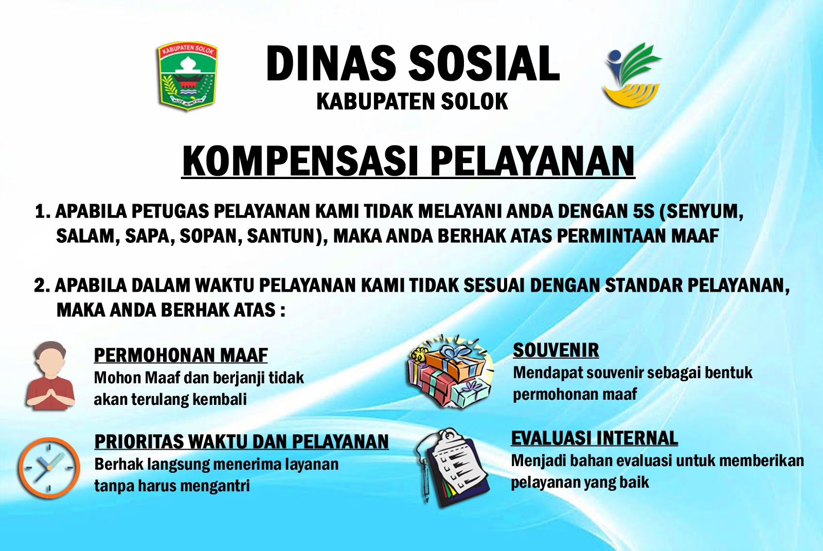 Kompensasi Pelayanan Dinas Sosial Kabupaten Solok - (Ada 0 foto)