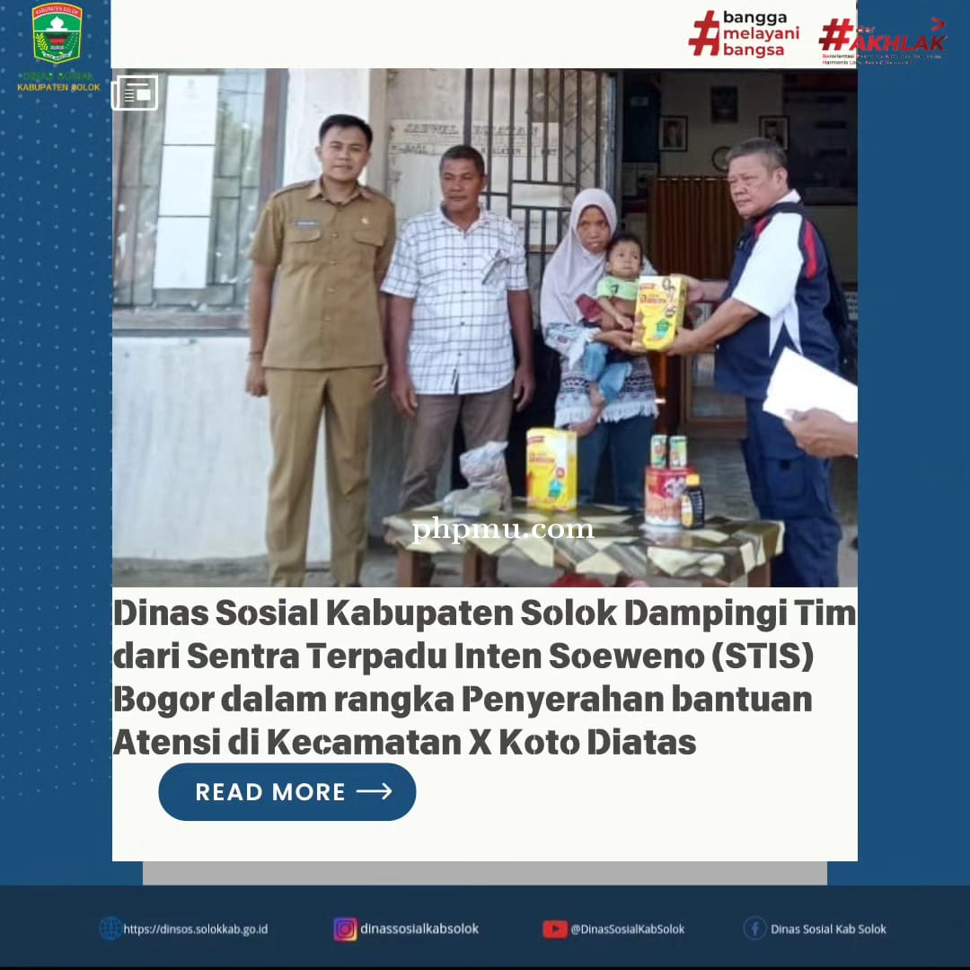 Dinas Sosial Kab. Solok dampingi Tim dari Sentra Terpadu Inten Soeweno  Bogor di Kecamatan X Koto Di
